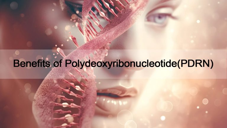 Benefits of Polydeoxyribonucleotide 2 2026071708152021