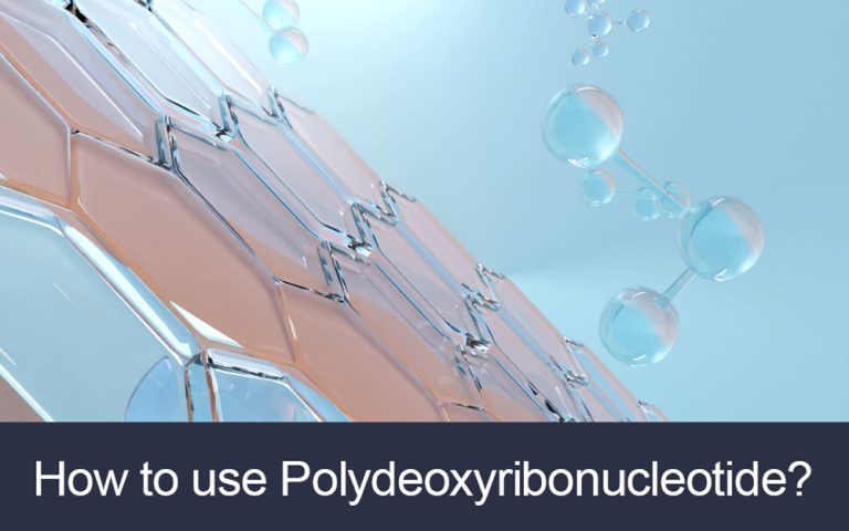 How to use Polydeoxyribonucleotide? 5 2026072308422152