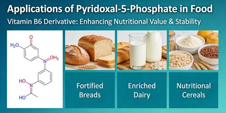 Applications of Pyridoxal-5-Phosphate in Foods 5 2026081905380162